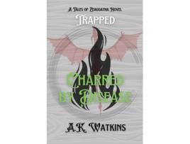 Livro Charred by Disease de AK Watkins (Inglês)