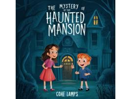 Livro The Mystery of The Haunted Garden de Cohe Lamps (Inglês)