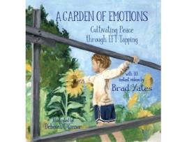 Livro A Garden Of Emotions De Brad Yates (inglês - Capa Dura)