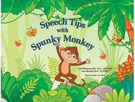 Livro Speech Tips With Spunky Monkey De Lori Klisman Ellis E Lisa Sherbel (inglês)