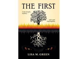 Livro The First De Green, Lisa Et Al. (inglês)