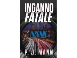 Livro Inganno Fatale Insonne De Mann, P Et Al. (inglês)