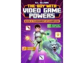 Livro The Boy with Video Game Powers Book 3, Tournament of Champions de RL Ullman (Inglês)