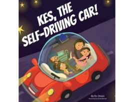 Livro Kes, the Self-Driving Car! de Dr Dhoot (Inglês)
