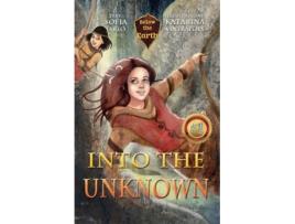 Livro Into The Unknown De Sofia Jarlo (inglês)