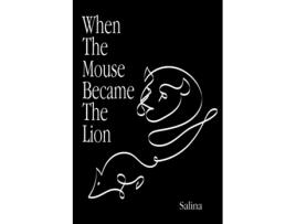Livro When The Mouse Became The Lion de Salina (Inglês)