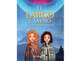Livro El Largo Camino a Casa Regreso a Omohafe de West Hand (Inglês)