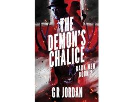 Livro The Demons Chalice Dark Wen Book 2 De G R Jordan (inglês)