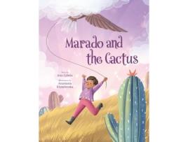 Livro Marado And The Cactus De Ana Cybela (inglês)
