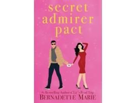 Livro Secret Admirer Pact de Bernadette Marie (Inglês)