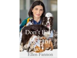 Livro Dont Bite the Doctor de Ellen Fannon (Inglês)