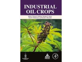 Livro Industrial Oil Crops de Thomas McKeon (Inglês - Capa Dura)