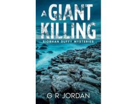 Livro A Giant Killing Siobhan Duffy Mysteries de G R Jordan (Inglês)