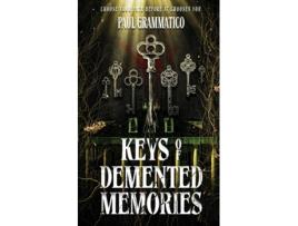 Livro Keys of Demented Memories de Paul Grammatico (Inglês)