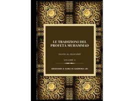 Livro La Tradizioni del Profeta Muhammad- Sahih al-Bukhari Vol. V de Muhammad al-Bukhari (Inglês)