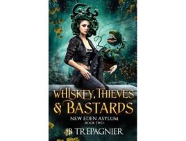 Livro Whiskey, Thieves, and Bastards de JB Trepagnier (Inglês)