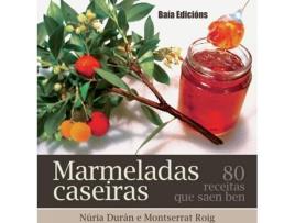 Livro Marmeladas Caseiras:80 Receitas Que Saben Ben de Núria Duran Grau (Galego)