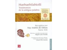 Livro Huehuehtlahtolli : Testimonios De La Antigua Palabra