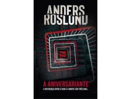 Livro A aniversariante de Anders Roslund