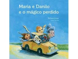 Livro Maria e Danilo e o mágico perdido de Richard Zimler