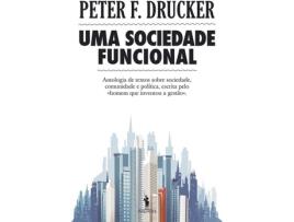 Livro Uma Sociedade Funcional de Peter F.Drucker