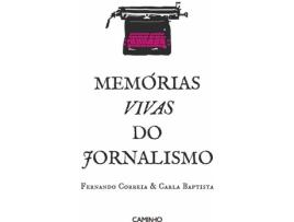 Livro Memórias Vivas Do Jornalismo de Fernando Correia