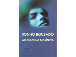 Livro Sonho Roubado de Aleksandra Marinina