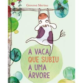 Livro A Vaca que subiu a uma Árvore