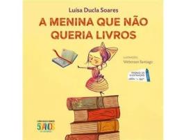 Livro A Menina Que Não Queria Livros de Luisa Ducla (Português)