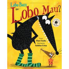 Livro Lobo Bom ou Lobo Mau?