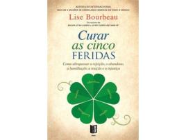 Livro Curar as Cinco Feridas de Lise Bourbeau