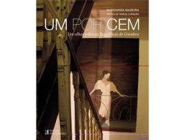Livro Um Por Cem. Um Olhar Sobre de Margarida Mad