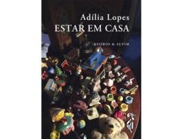 Livro Estar em Casa de Adília Lopes