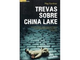 Livro Trevas Sobre China Lake de Meg Gardiner