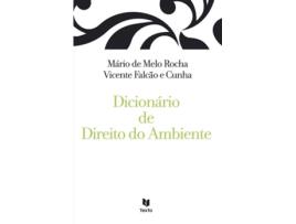 Livro Dicionário De Direito Do Ambiente