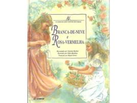 Livro Branca De Neve E Rosa Vermelha de Antonia Barber