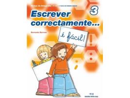Livro Escrever Correctamente... É Fácil ! 3º Ano de Bernardo Barrosa
