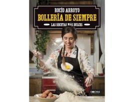 Livro Bollería De Siempre de Rocio Arroyo Collado (Espanhol)