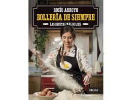 Livro Bollería De Siempre de Rocio Arroyo Collado (Espanhol)