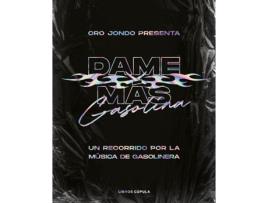 Livro Dame Más Gasolina de Oro Jondo (Espanhol)