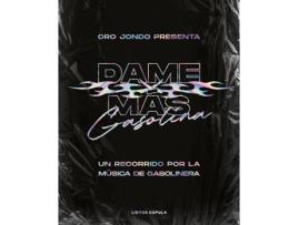 Livro Dame Más Gasolina de Oro Jondo (Espanhol)