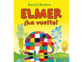 Livro Íelmer Ha Vuelto! de David Mckee (Espanhol)