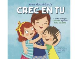 Livro Crec En Tu de Anna Morató García (Catalão)