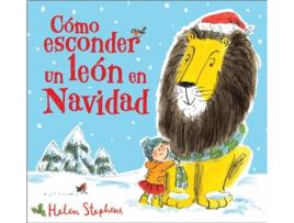 Livro Cómo Esconder Un León En Navidad de Helen Stephens (Espanhol)