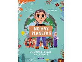 Livro No Hay Planeta B. Cuidemos La Vida En La Tierra de Eva Saldaña (Espanhol)