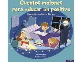 Livro Cuentos Molones Para Educar En Positivo de Isabel Cuesta (Espanhol)