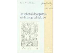 Livro Las Universidades Españolas Ante La Europa Del Siglo Xxi de Ramon Pascual De Sans (Espanhol)