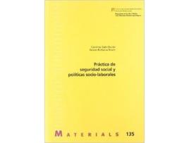 Livro Práctica De Seguridad Social Y Políticas Socio-Laborales de Carolina Gala (Espanhol)