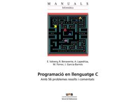 Livro Programacio En Llenguatge C Amb 56 Problemes Resolts I Come de AaVv (Catalão)