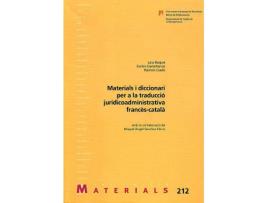 Livro Materials I Diccionari Per A La Traducció Juridicoadministrativa Francès-Català de Laia Baque (Catalão)